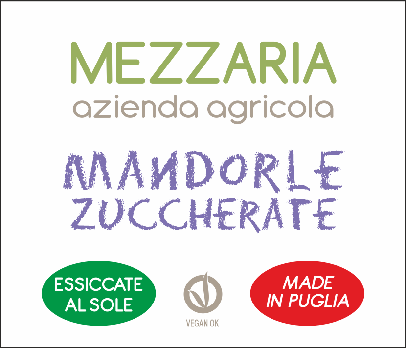 Mandorle zuccherate - etichetta - Mezzaria - Fasano - Puglia